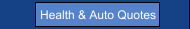 Health & Auto Quotes