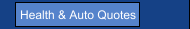 Health & Auto Quotes
